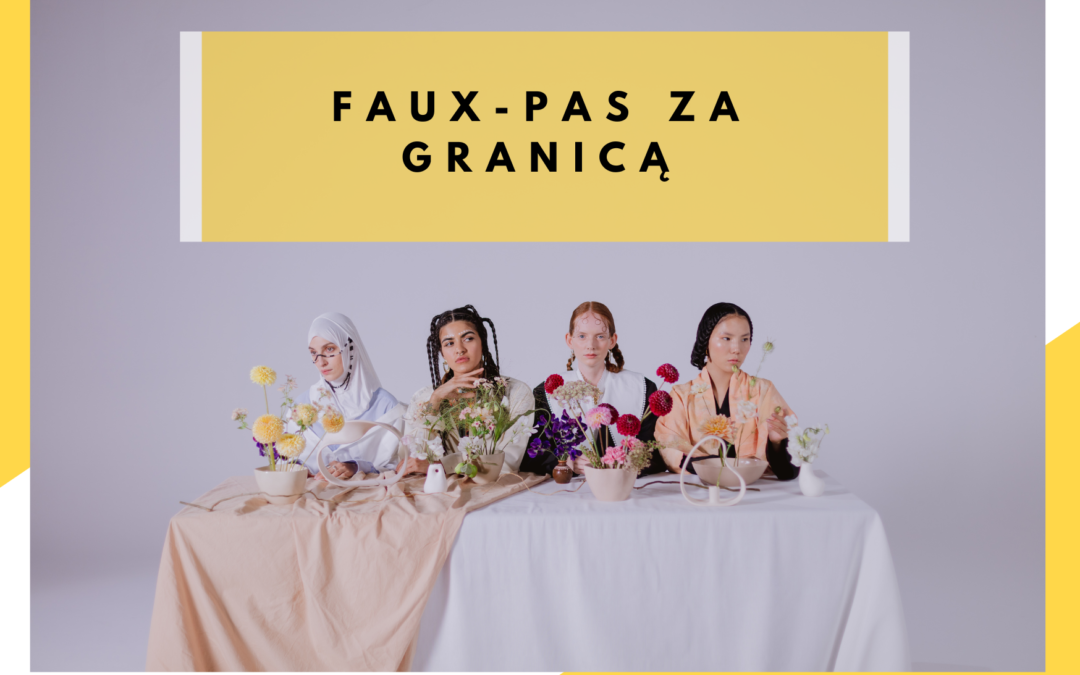 Faux-pas za granicą
