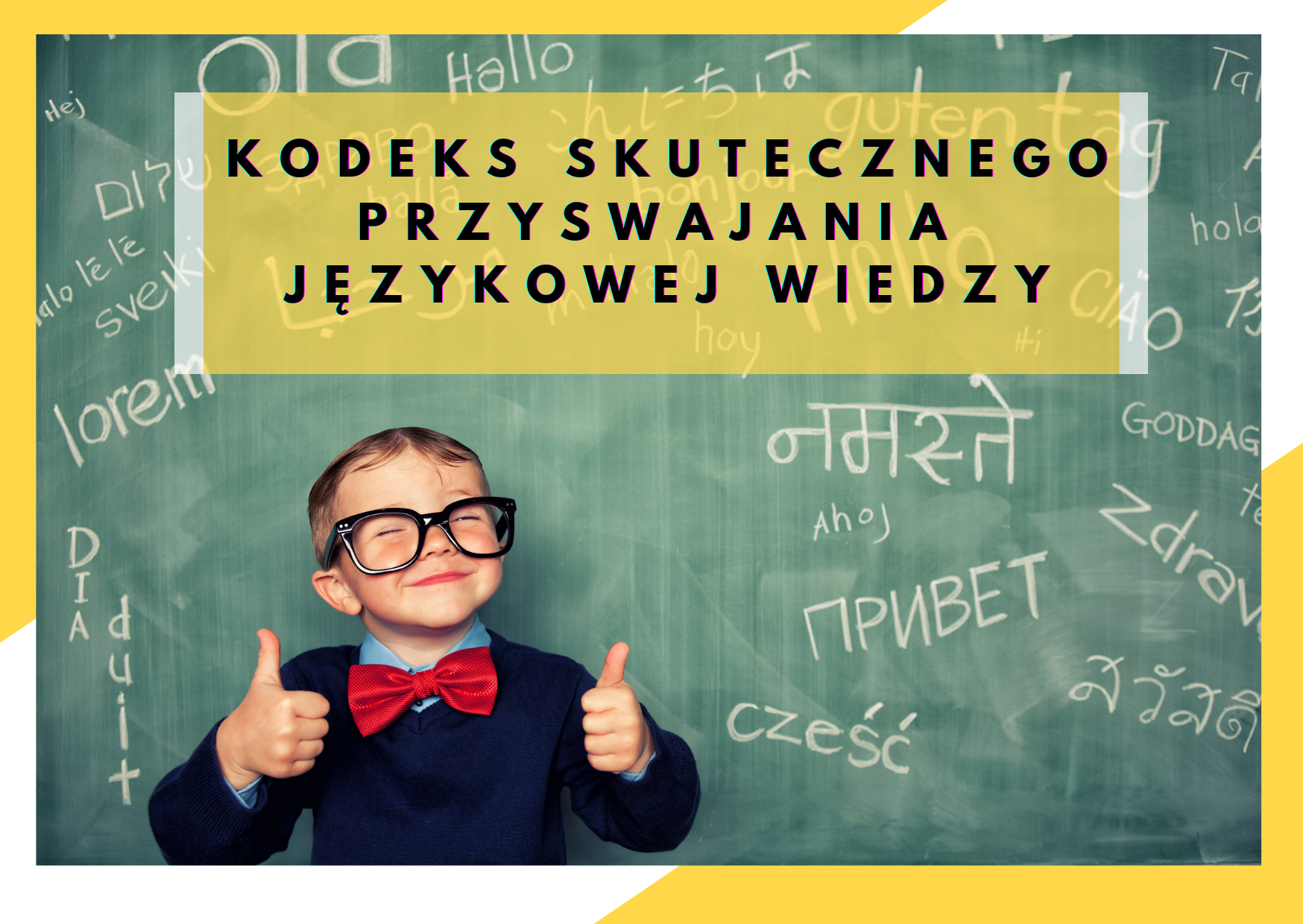 nauka języków-kodeks skutecznego przyswajania wiedzy Uśmiechnięte dziecko przed tablicą