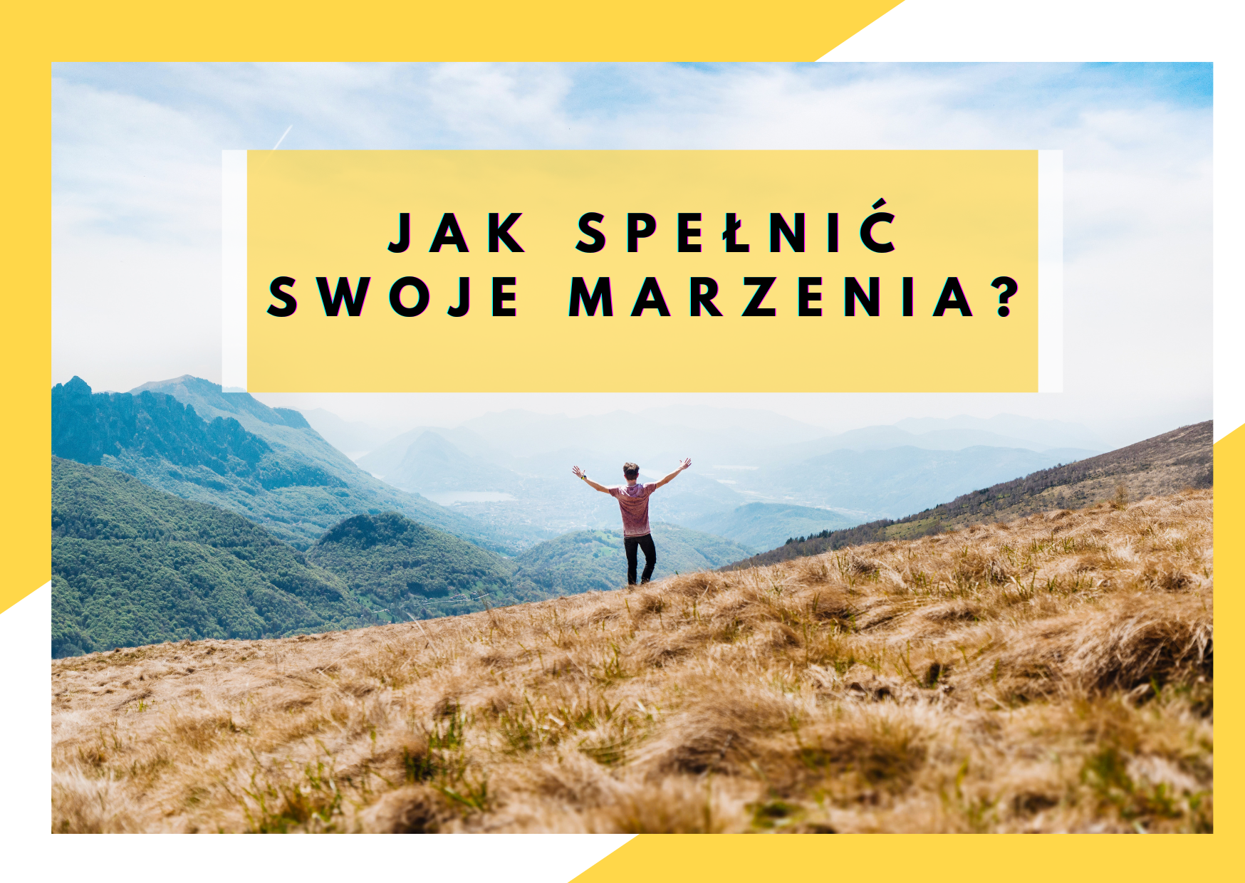 jak-spelnic-swoje-marzenia