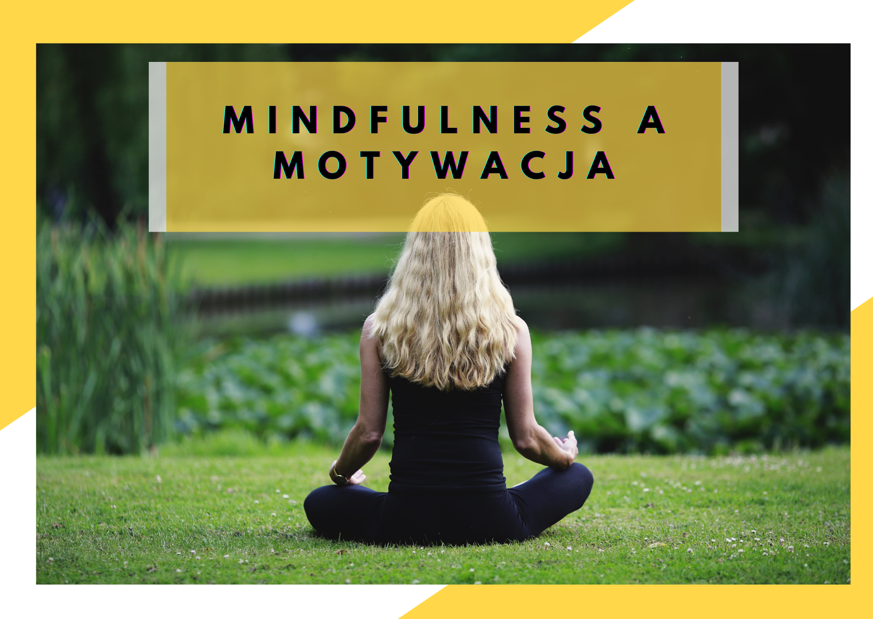 mindfulness-a-motywacja