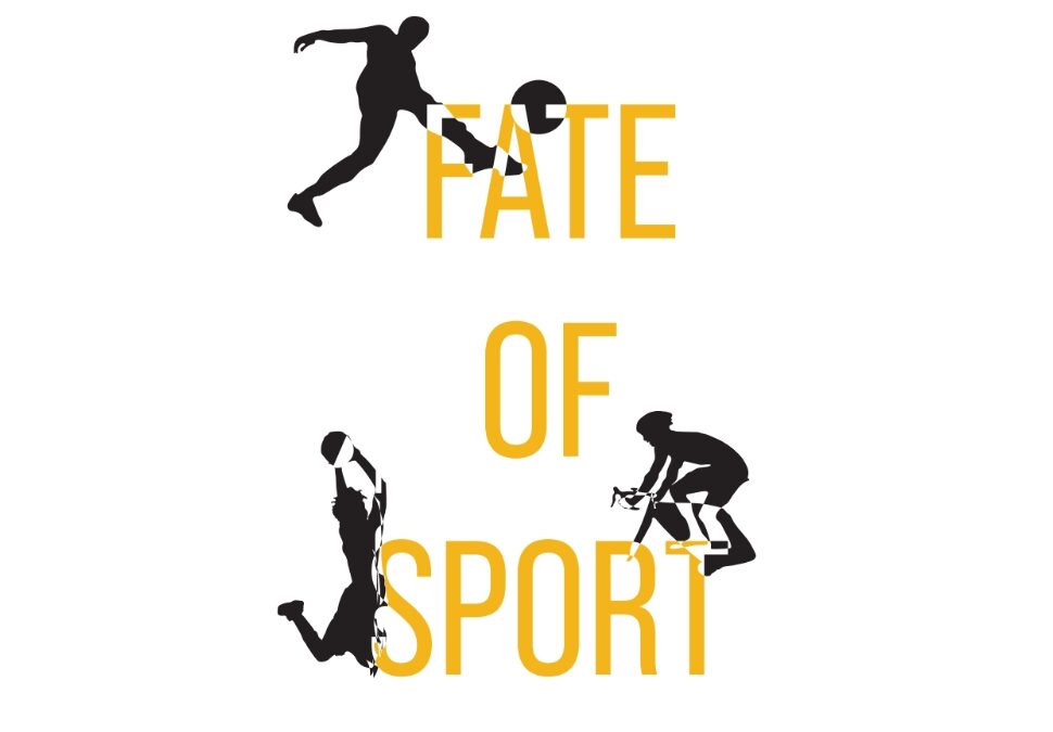 Fate of Sport