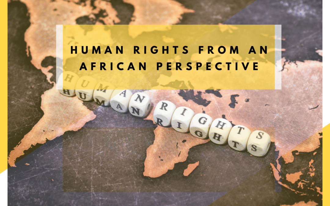 Human Rights from an African Perspective