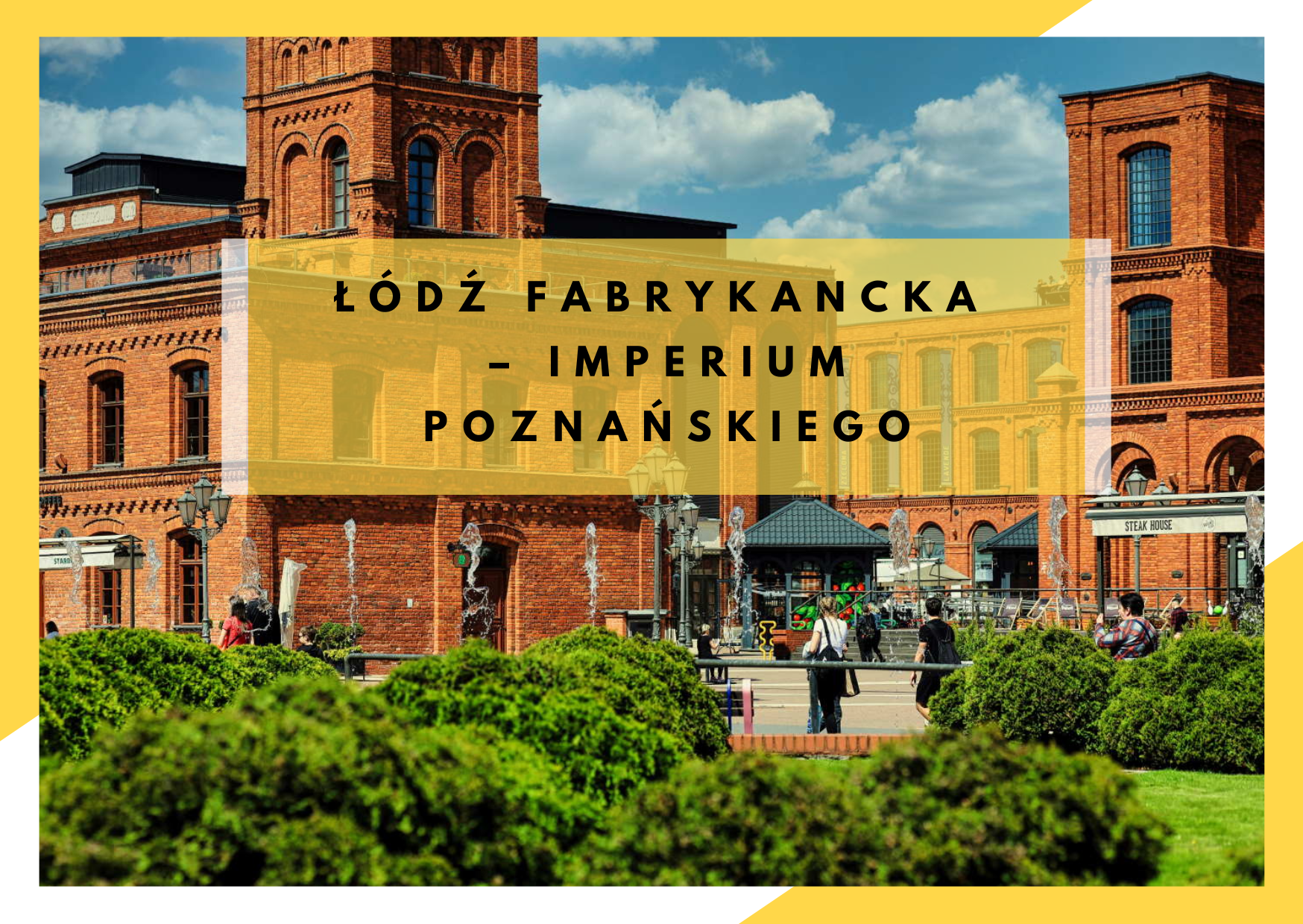 łódź łódzka manufaktura