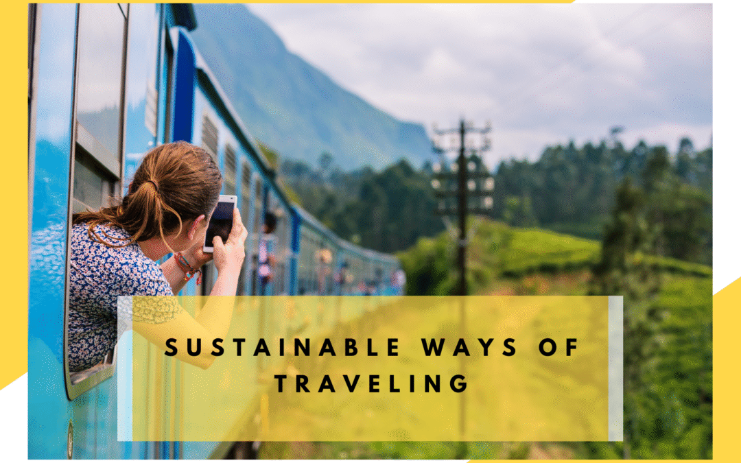 Sustainable Ways of Traveling