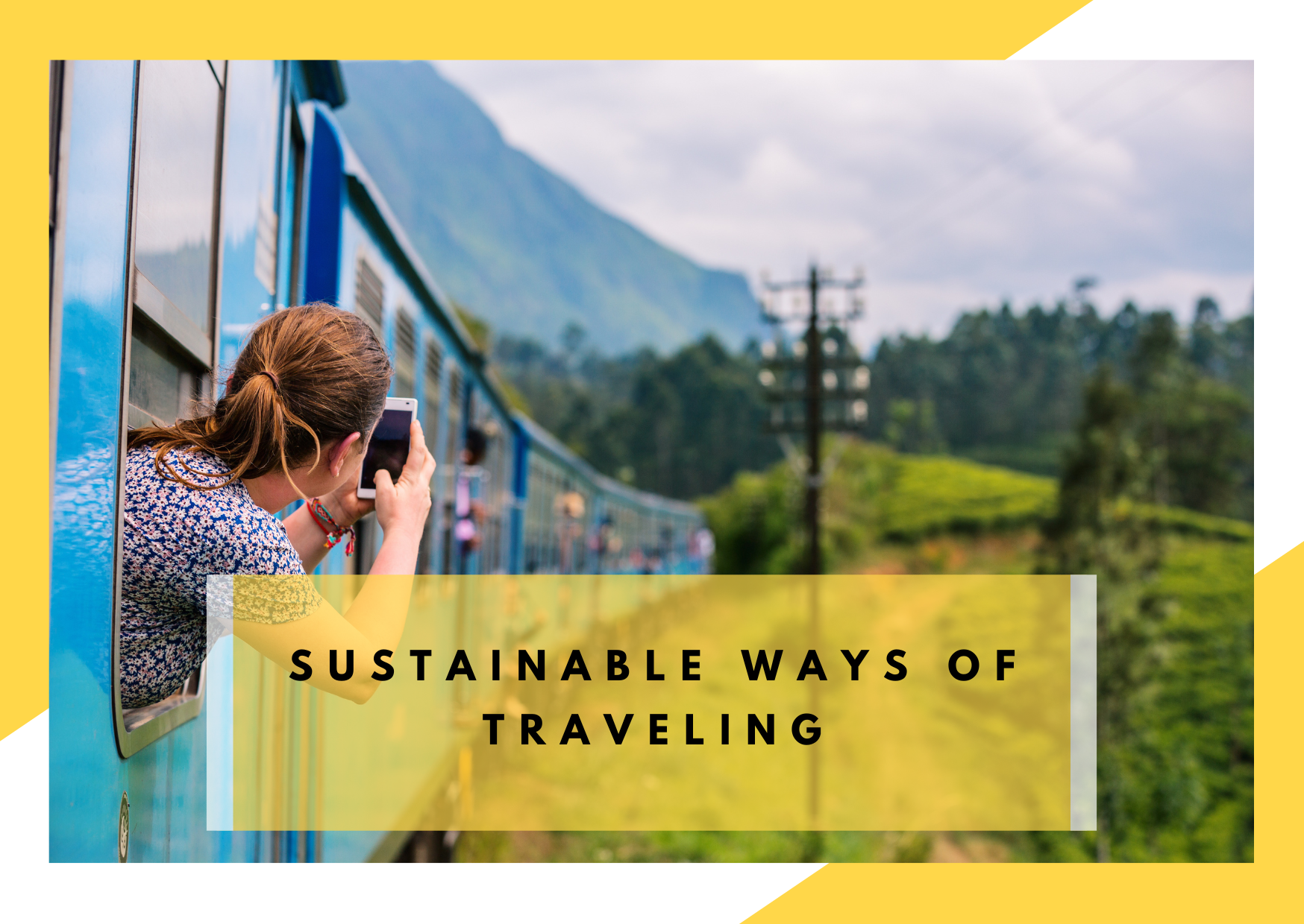 sustainable ways of traveling eco-friendly travel