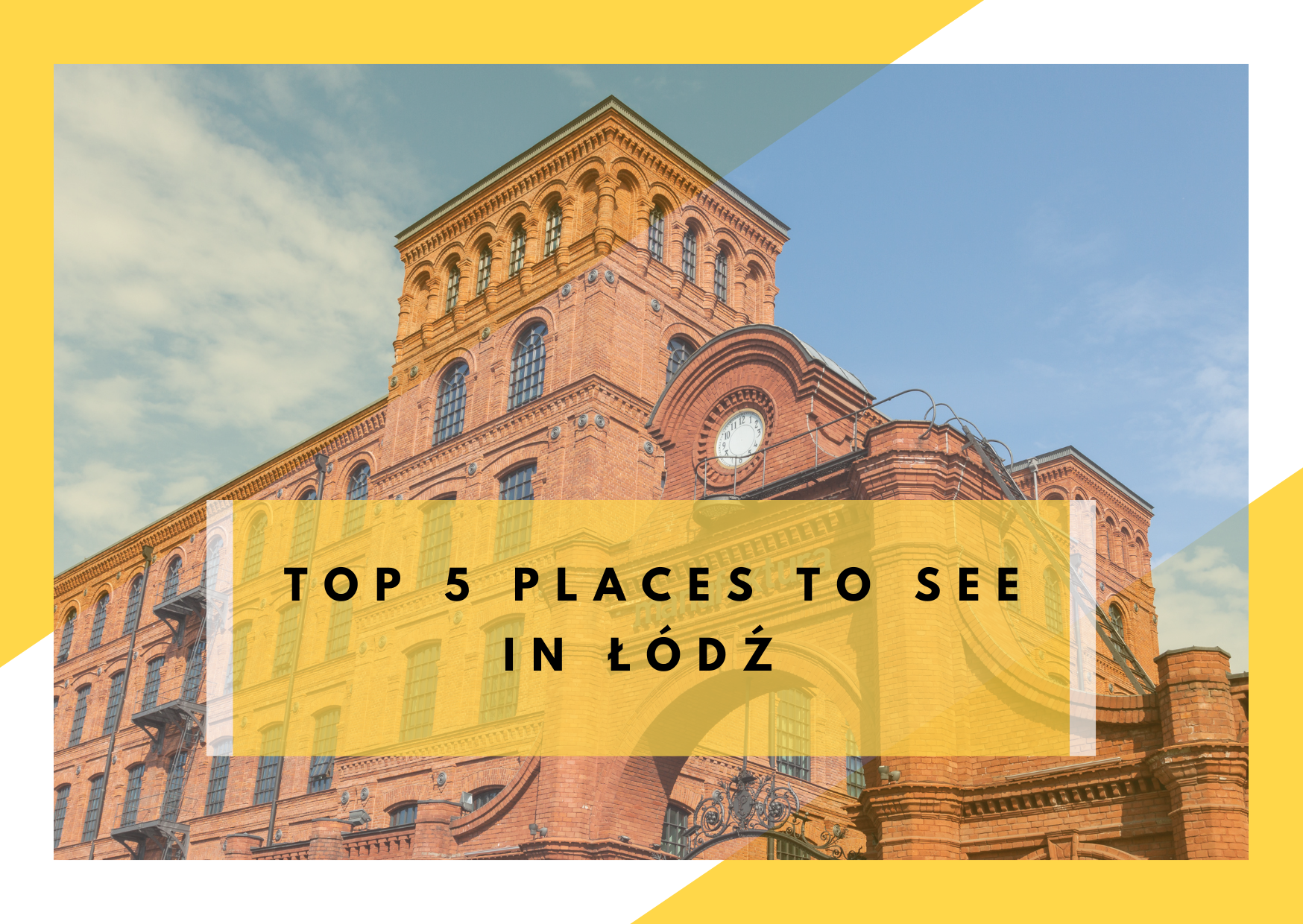 Łódź - Manufaktura