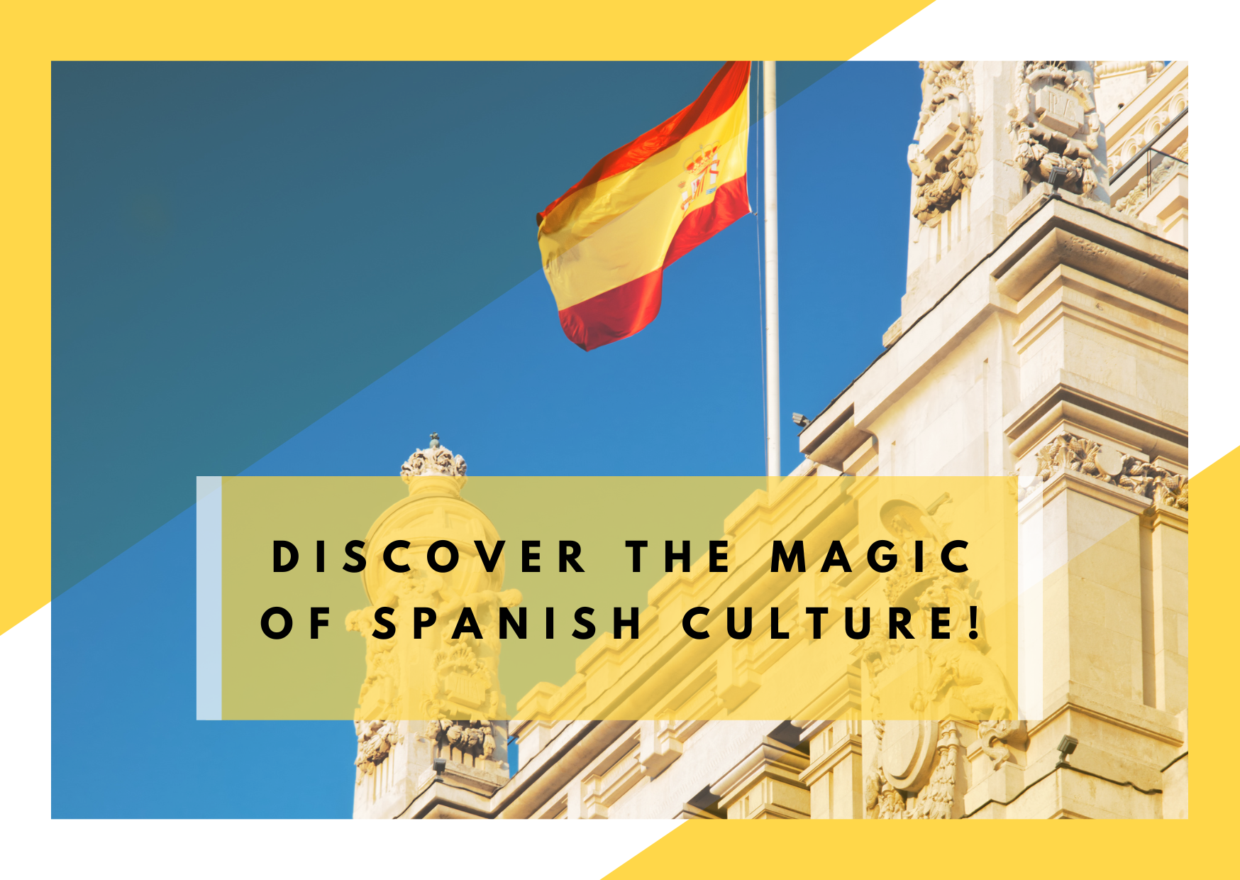 Monument with Spanish Flag