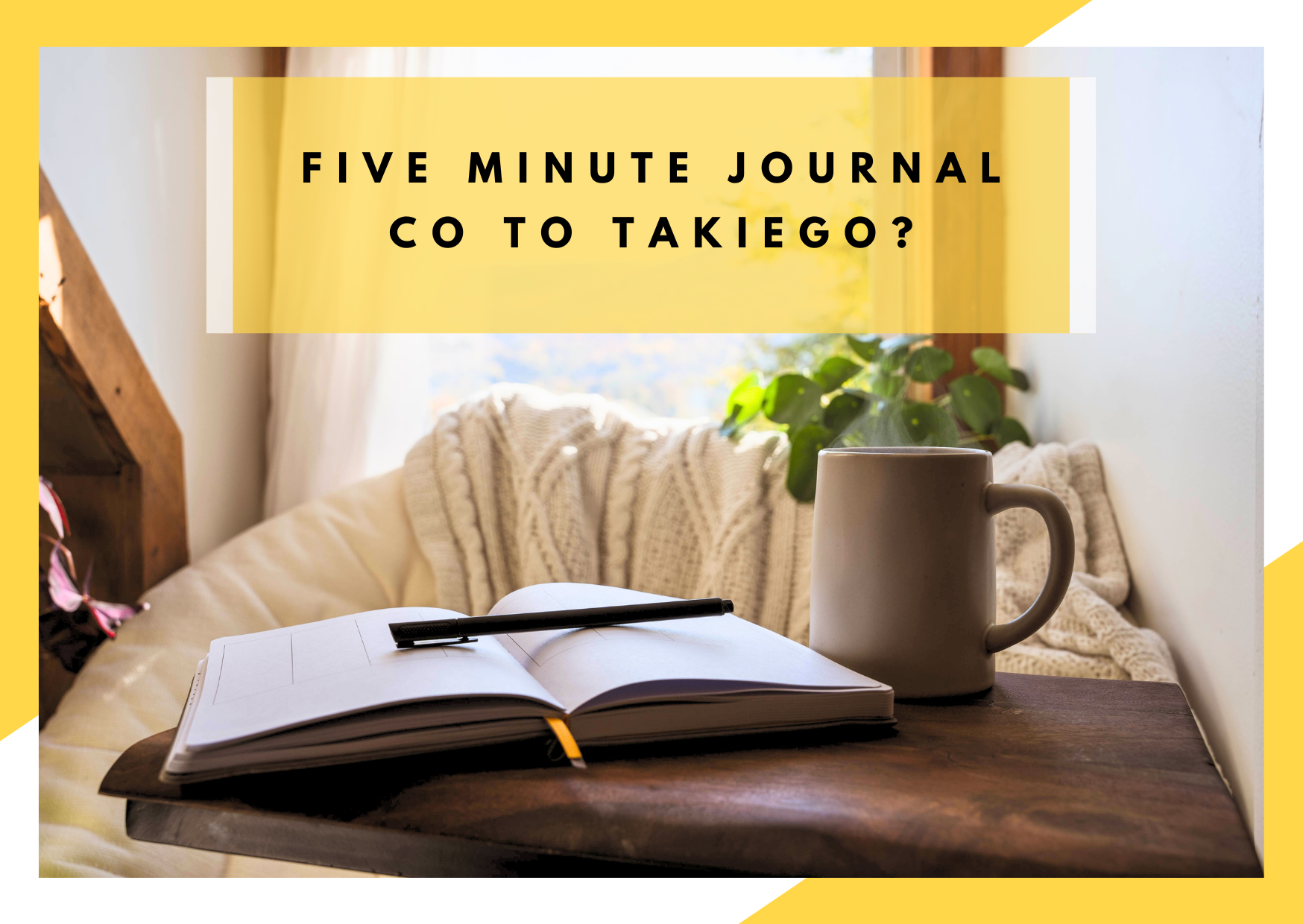 five minute journal, 5-minutowy dziennik