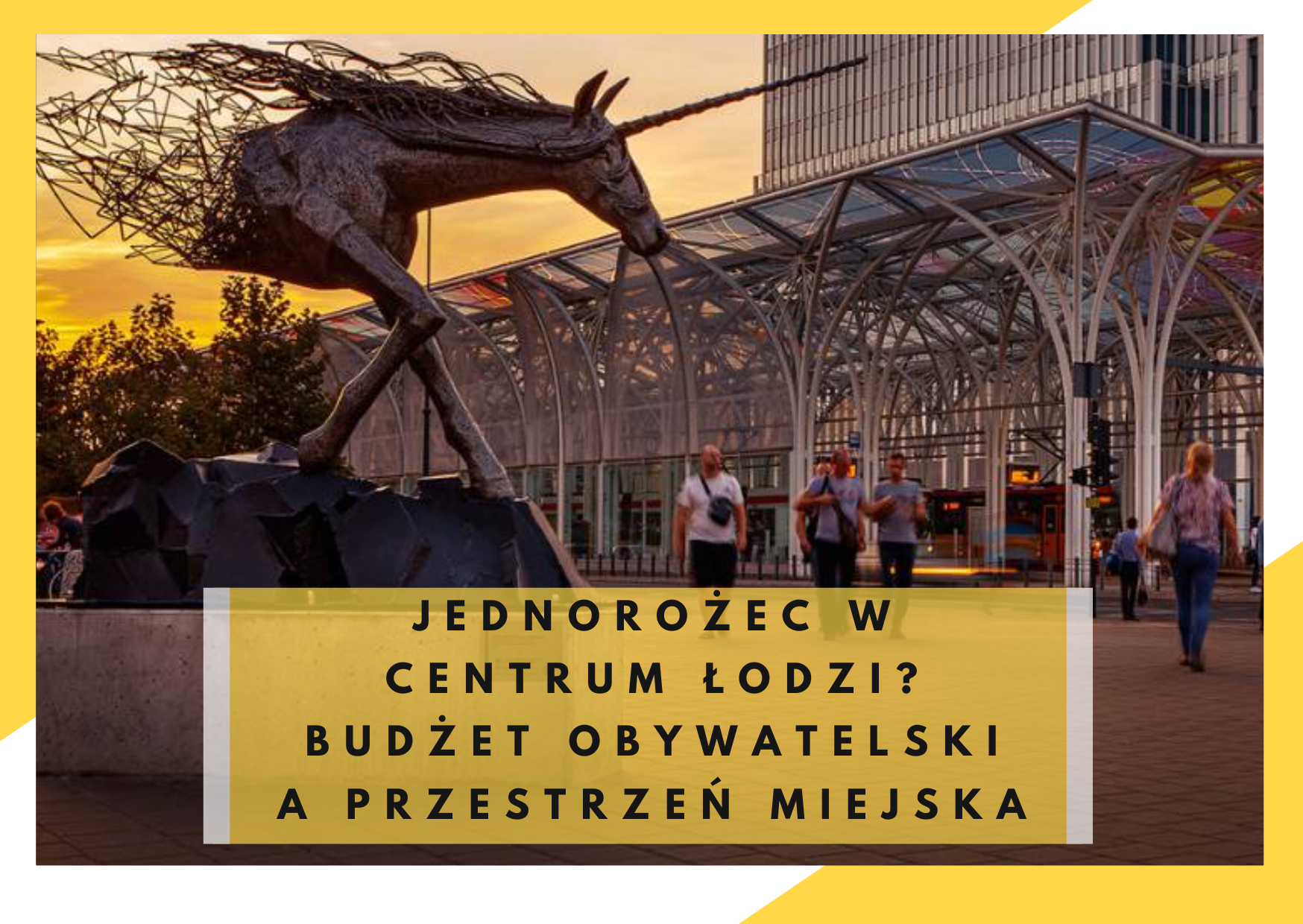 Rzeźba Jednorożca w Łodzi