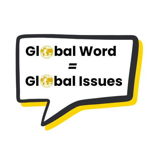 Global Word = Global Issues