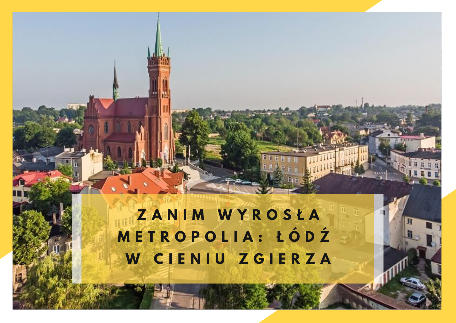 łódź panorama zgierza