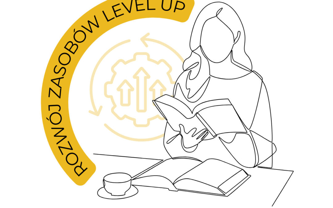 Rozwój zasobów LEVEL UP