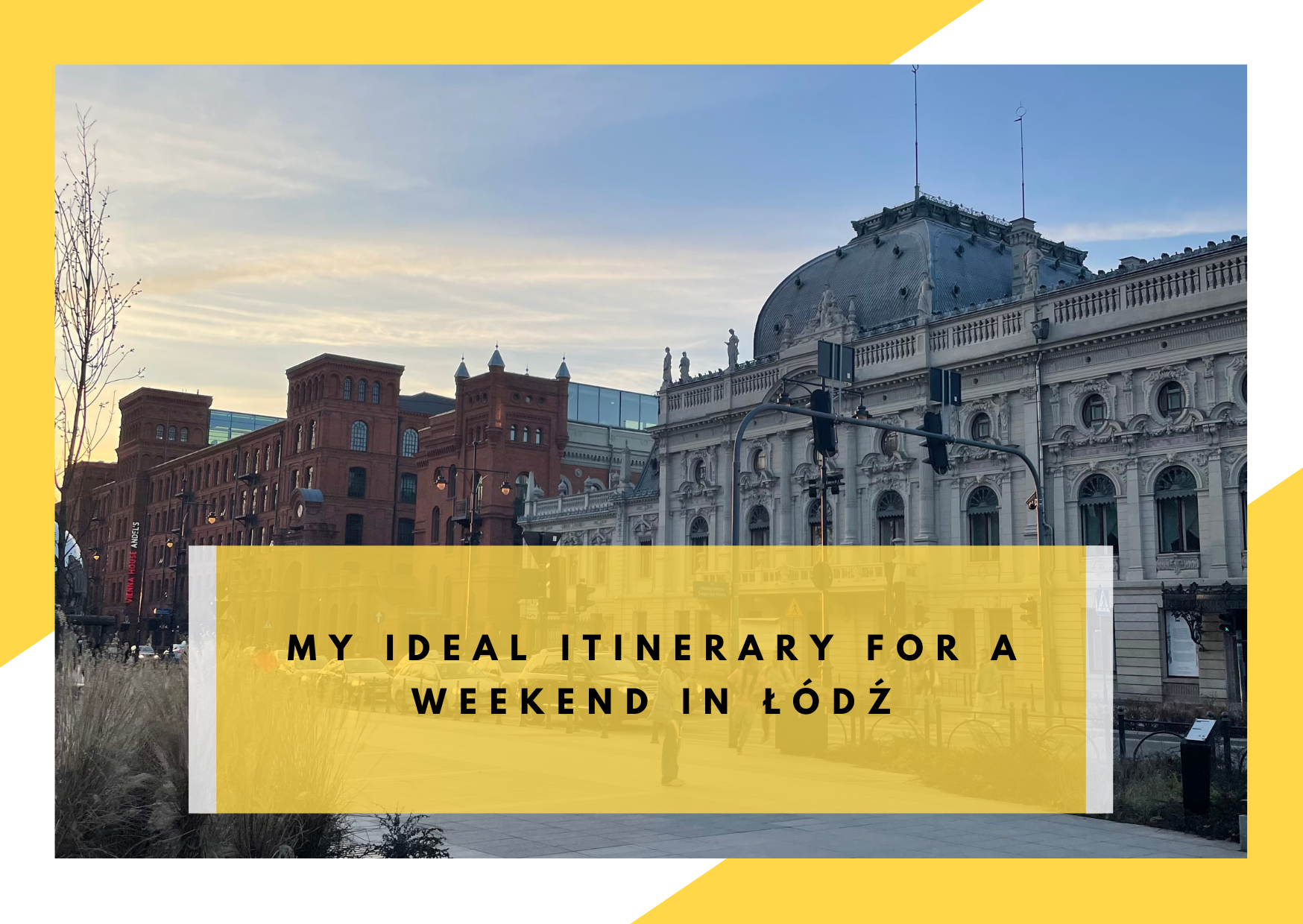 Lodz itinerary