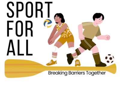 Sport for All – Breaking Barriers Together