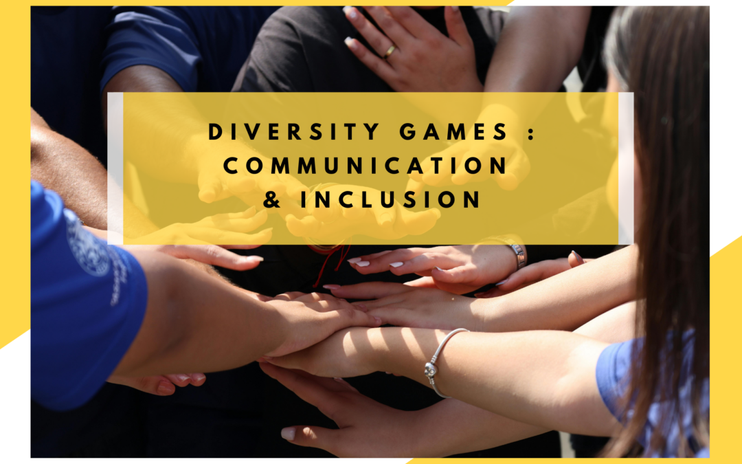 Diversity Games to work on Communication & Inclusion