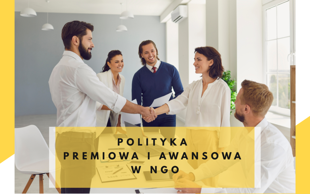 Polityka premiowa i awansowa w NGO