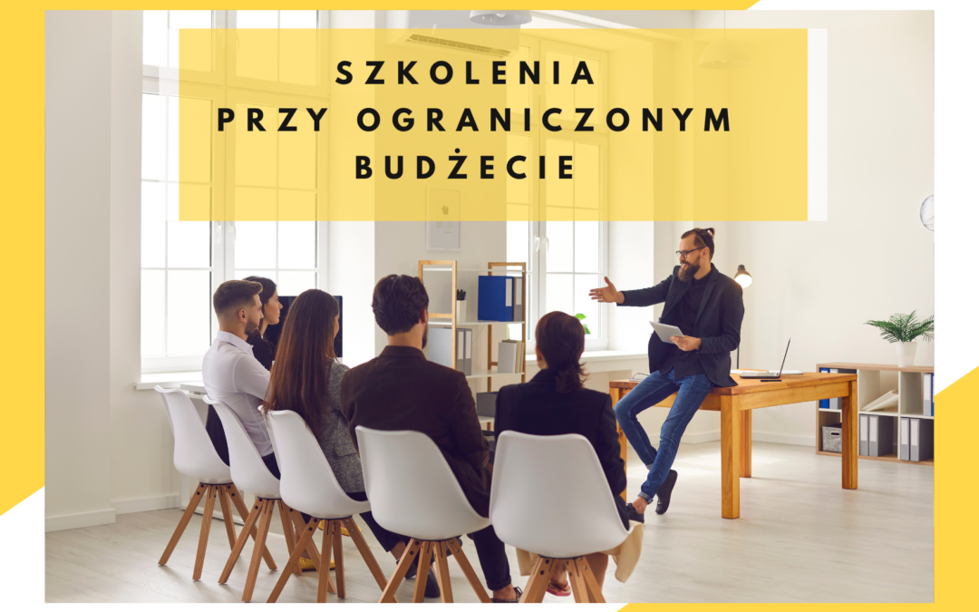 Szkolenie przy ograniczonym budżecie