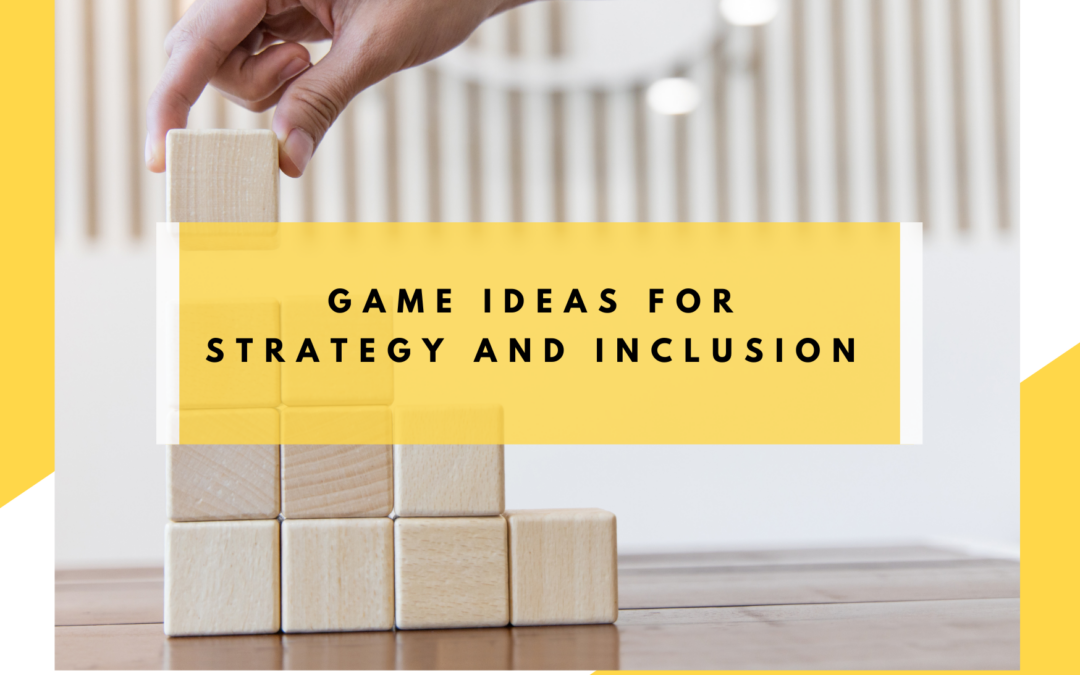 Our strategic team building activities to work on inclusion